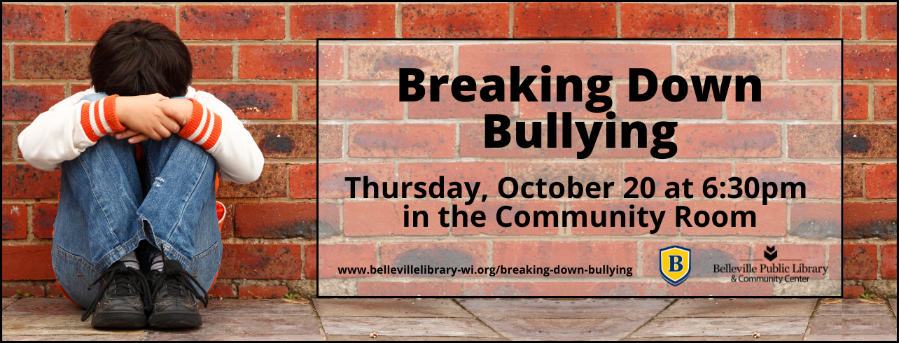 Breaking Down Bullying on Thursday, October 20 at 6:30pm