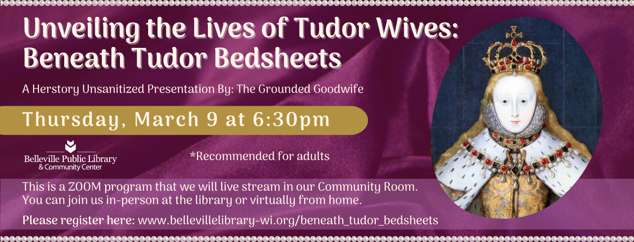 Beneath Tudor Bedsheets on Thursday, March 9 at 6:30pm