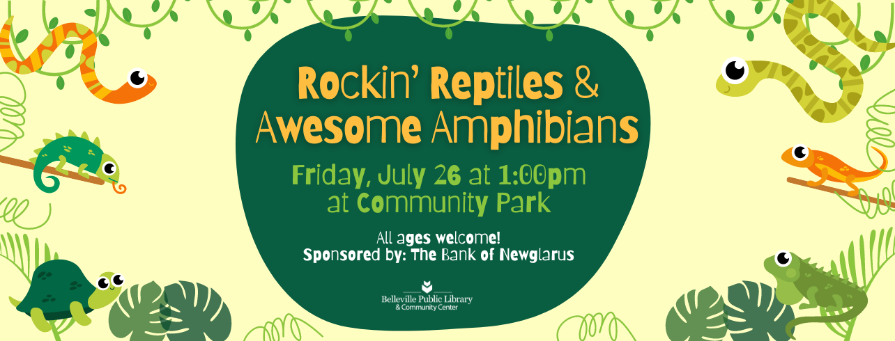 Rockin Reptiles & Awesome Amphibians