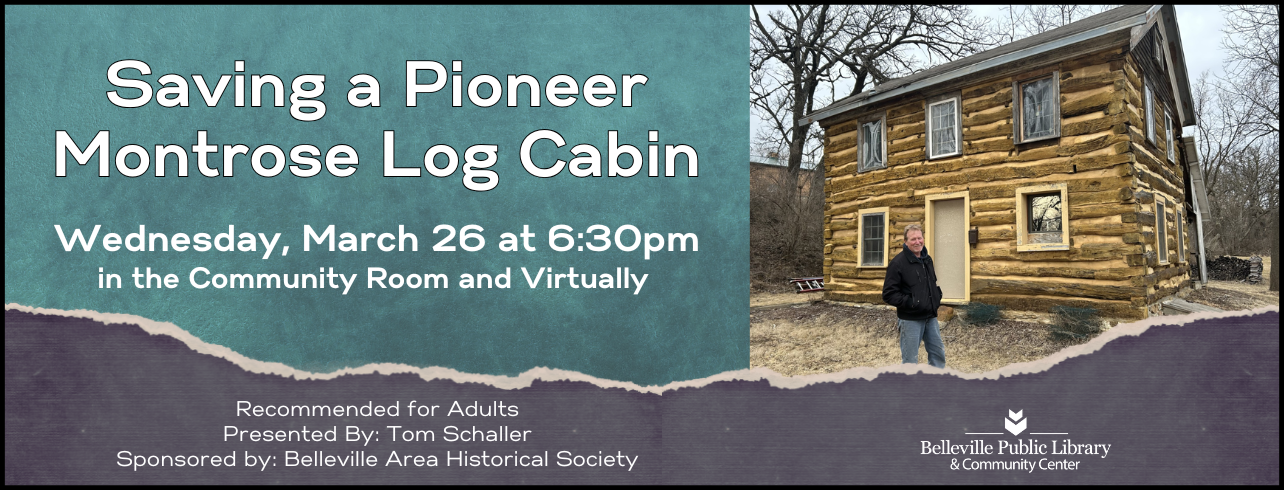 Saving a Pioneer Montrose Log Cabin