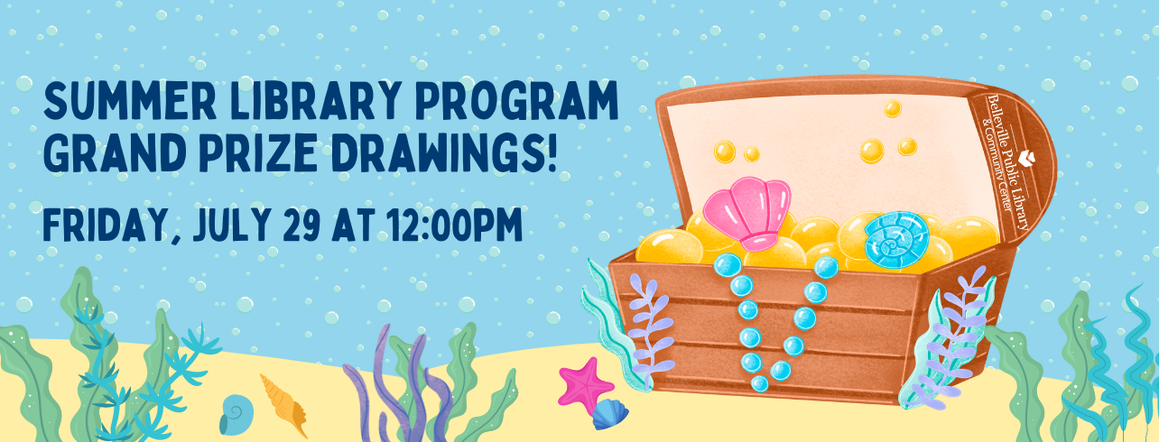 Summer Library Program Grand Prize Drawings on Friday, July 29 at 12:00pm