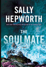 The Soulmate by Sally Hepworth